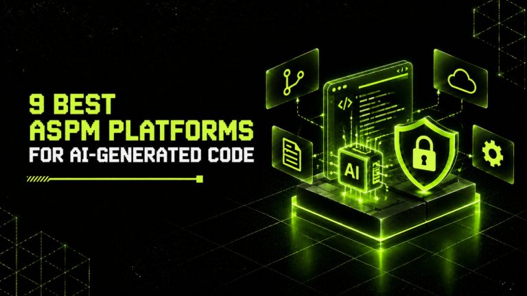 9 Best ASPM Platforms for AI-Generated Code 2 9 Best ASPM Platforms for AI Generated Code