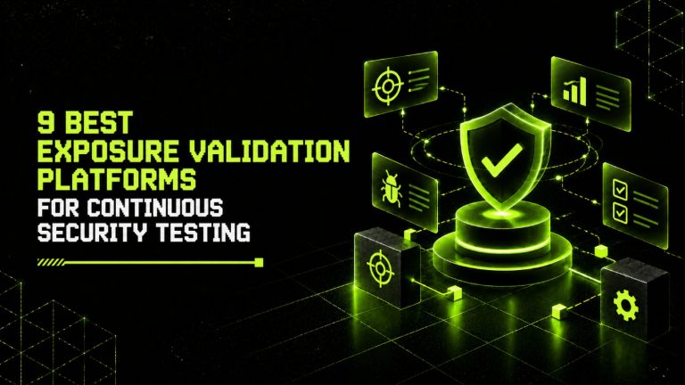 9 Best Exposure Validation Platforms for Continuous Security Testing 3 9 Best Exposure Validation Platforms for Continuous Security Testing