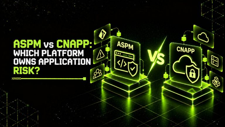 ASPM vs CNAPP: Which Platform Owns Application Risk? 1 ASPM vs CNAPP Which Platform Owns Application Risk